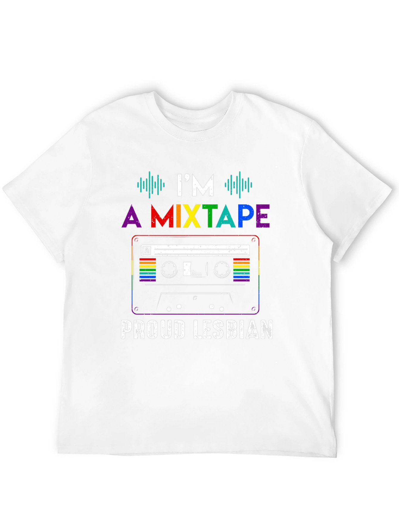 Im A Mixtape Proud Lesbian Pride T-Shirt