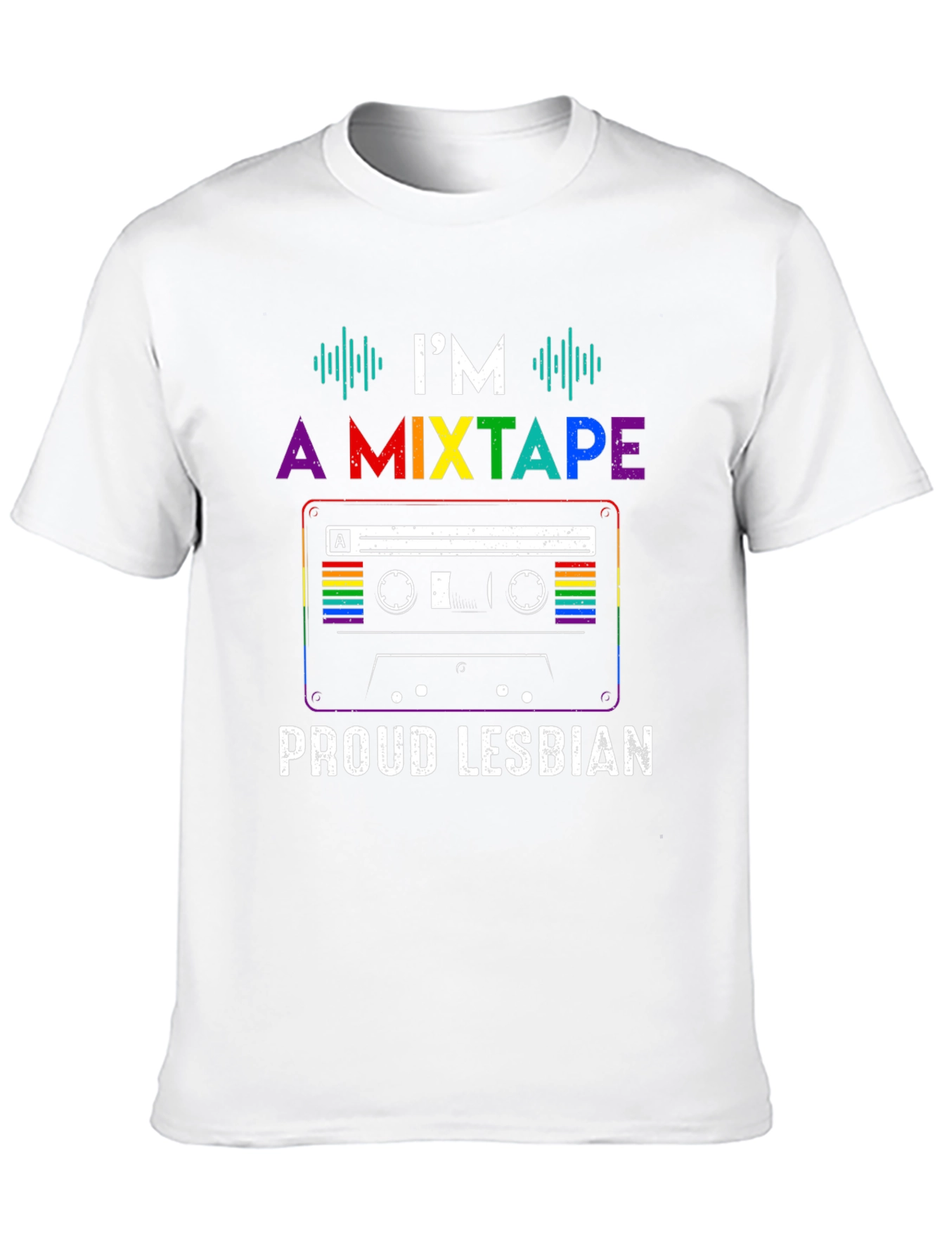 Im A Mixtape Proud Lesbian Pride T-Shirt