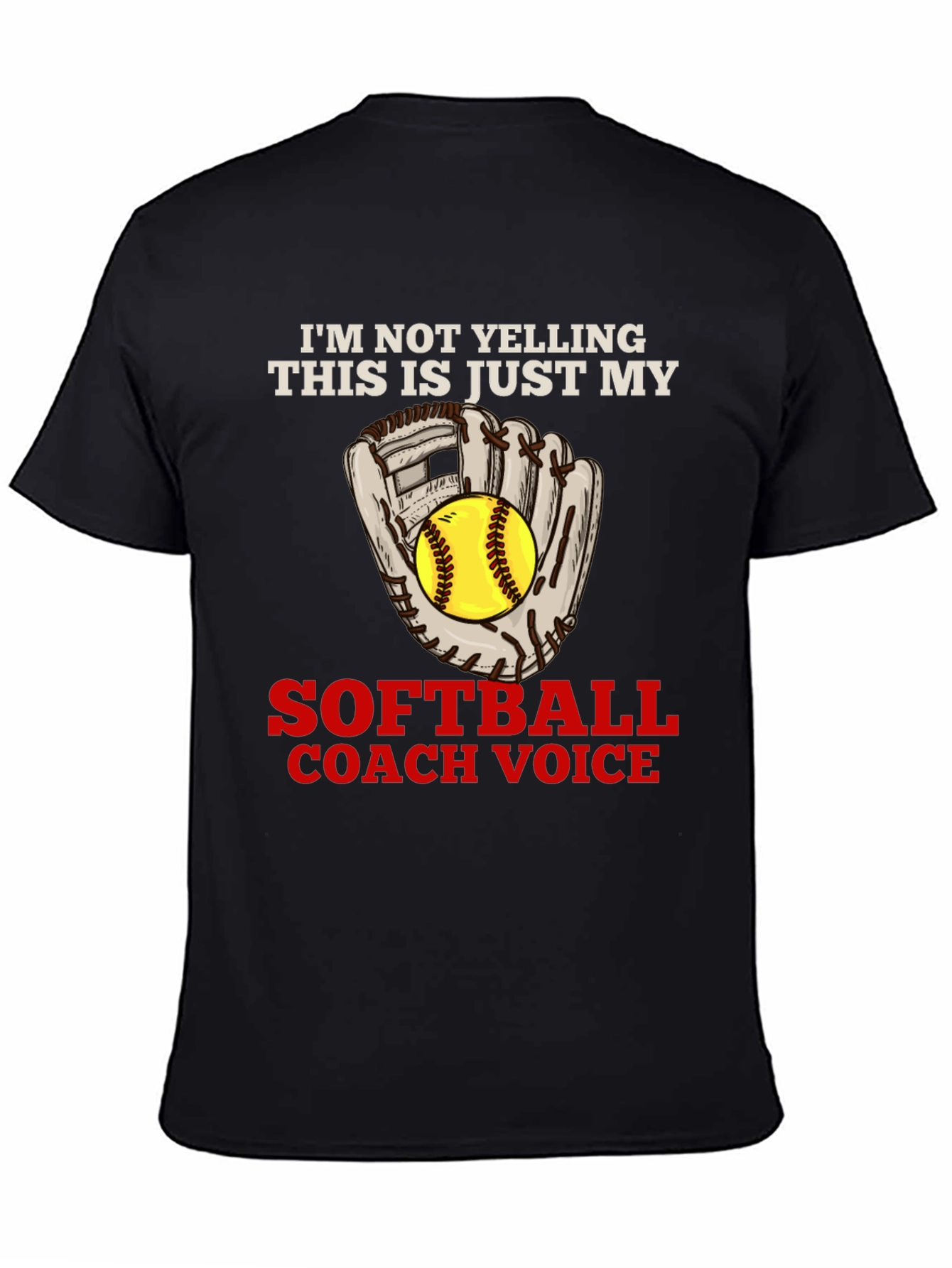 Softball Coach Voice T-Shirt