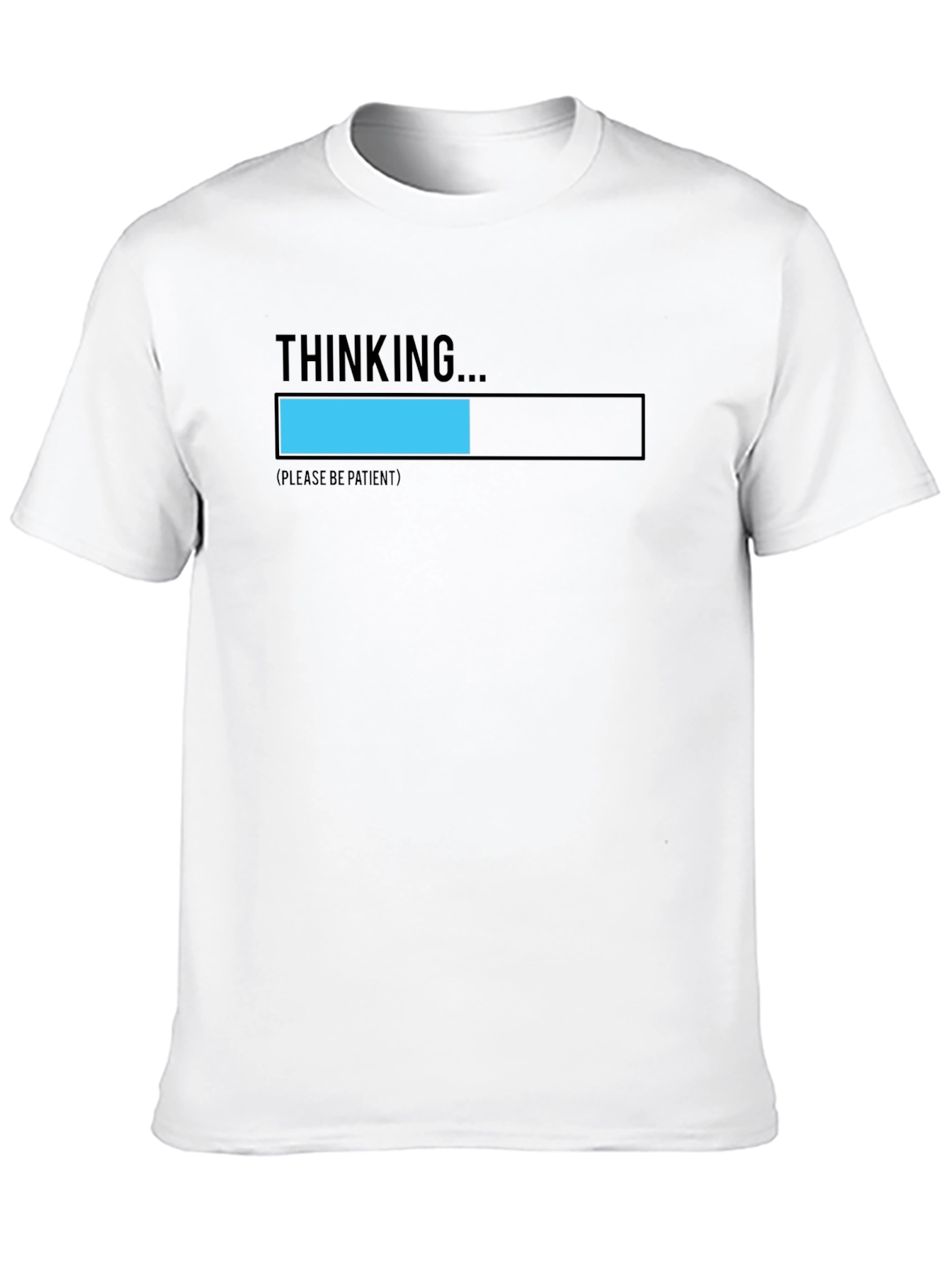 Thinking... Please be Patient Black T-Shirt