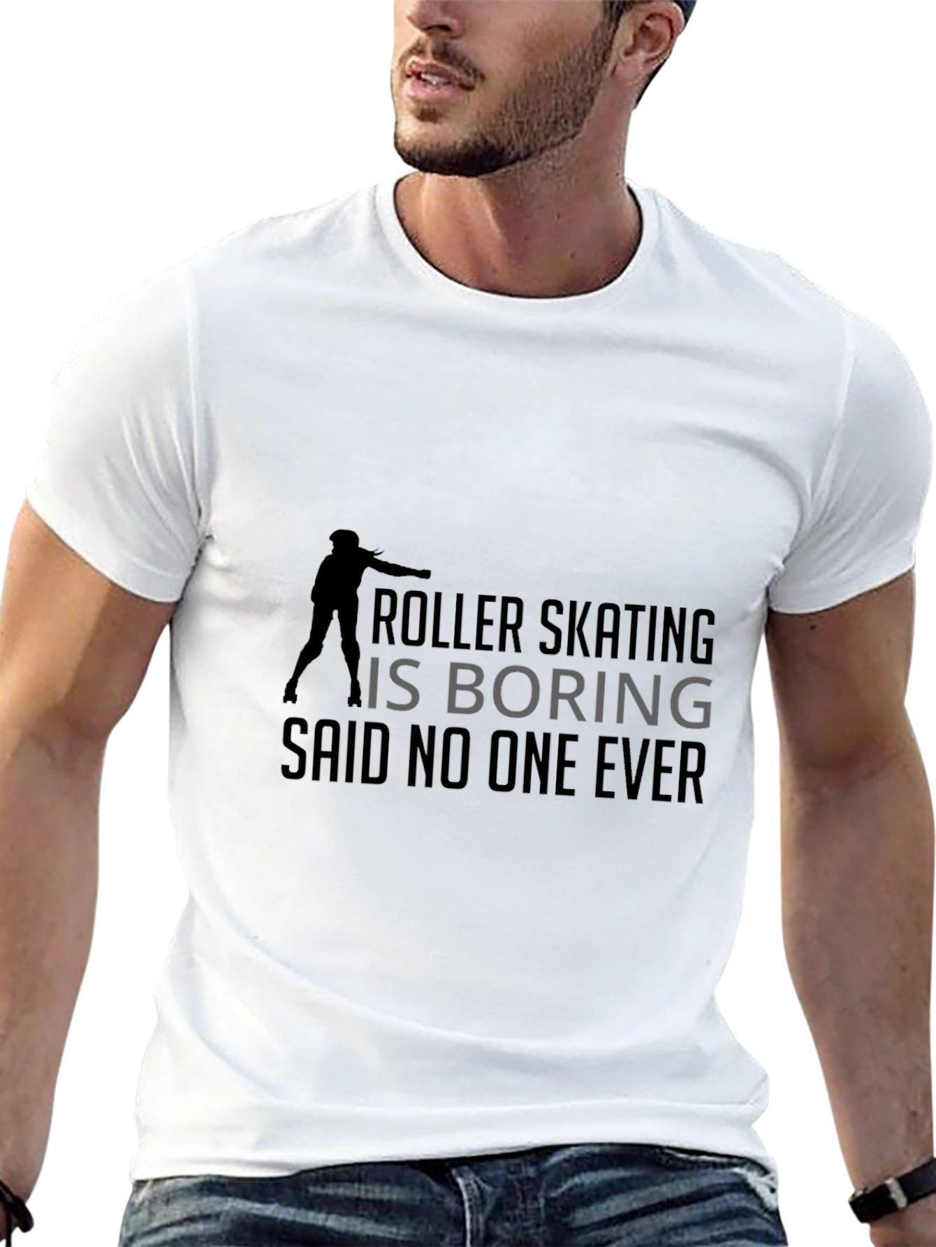 Roller Skating T-Shirt - Never Boring!