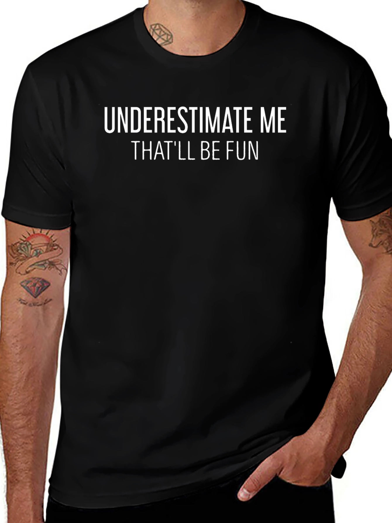 Underestimate Me Funny Graphic T-Shirt