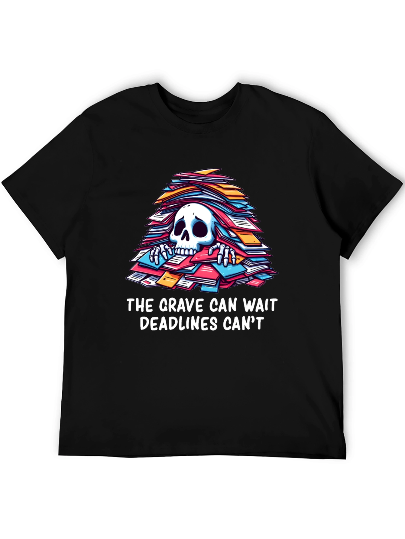 Funny Deadline T-Shirt - Grave Can Wait