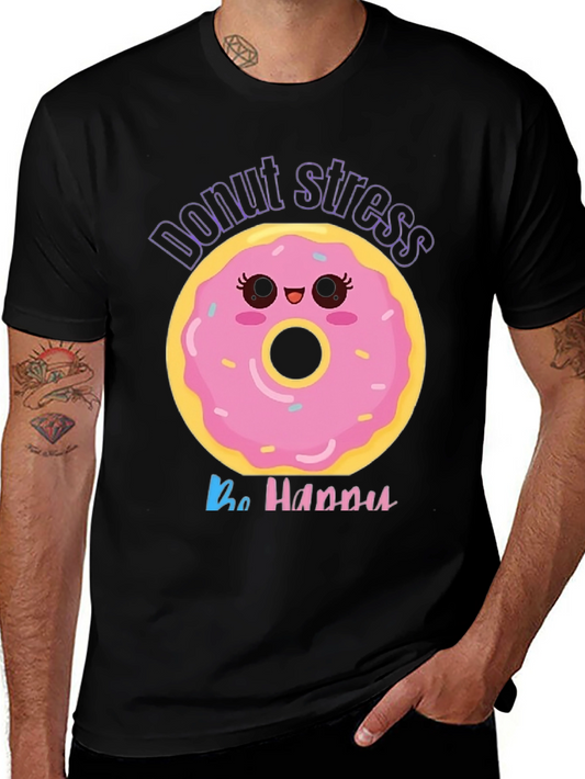 Donut Stress Be Happy Graphic Tee
