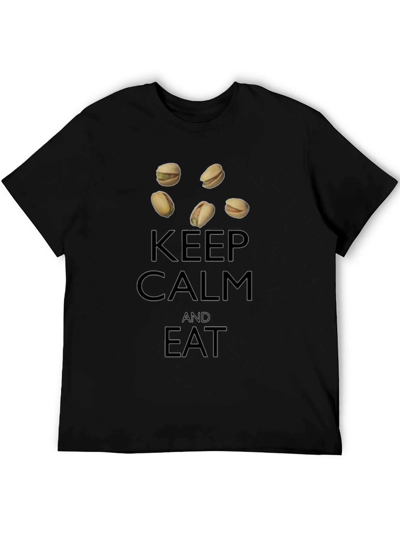 Keep Calm and Eat Pistachios T-Shirt