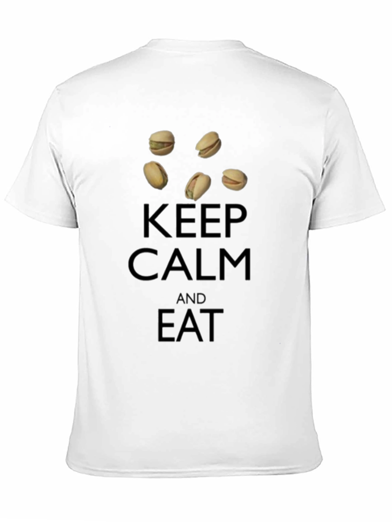 Keep Calm and Eat Pistachios T-Shirt