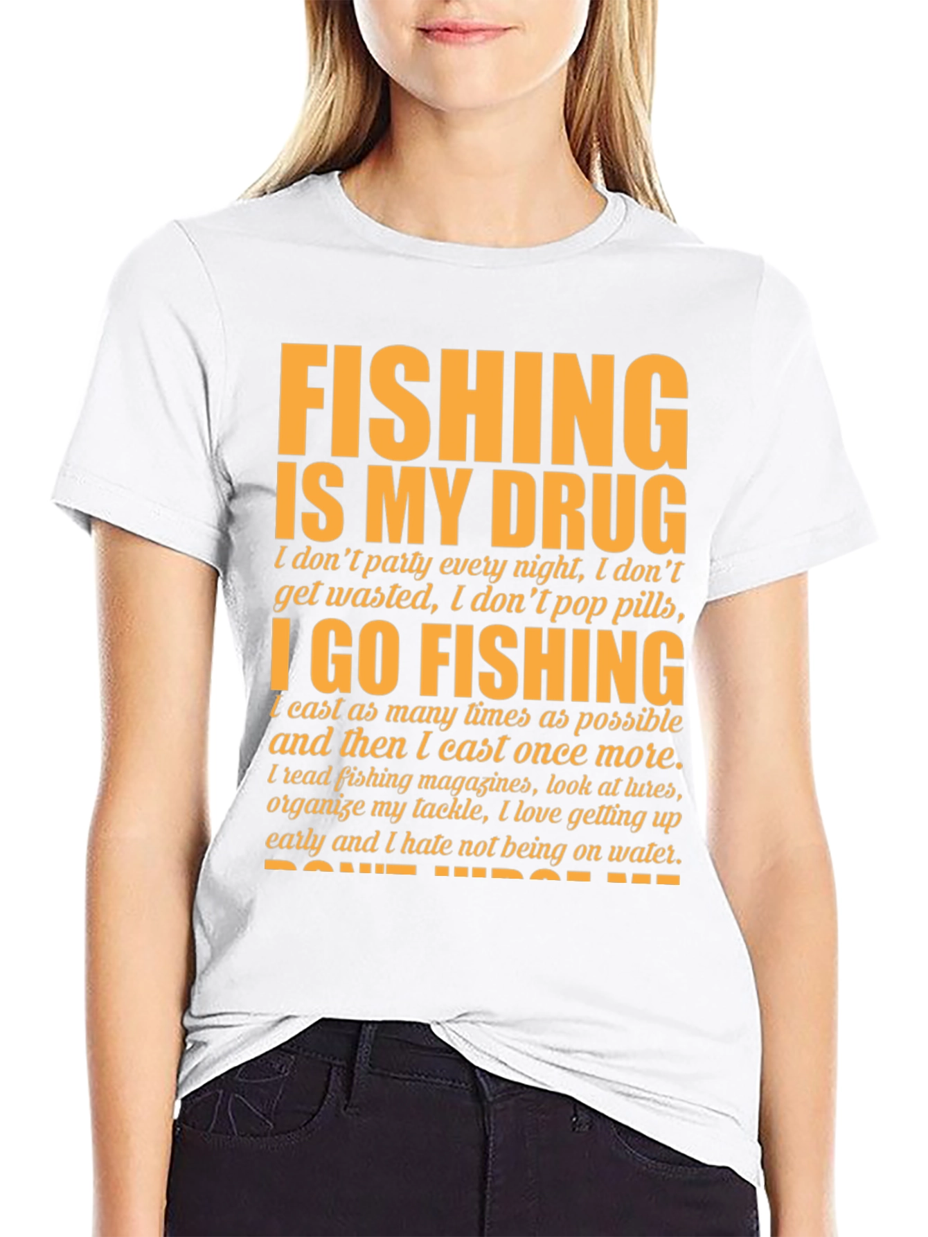 Fishing Is My Drug T-Shirt