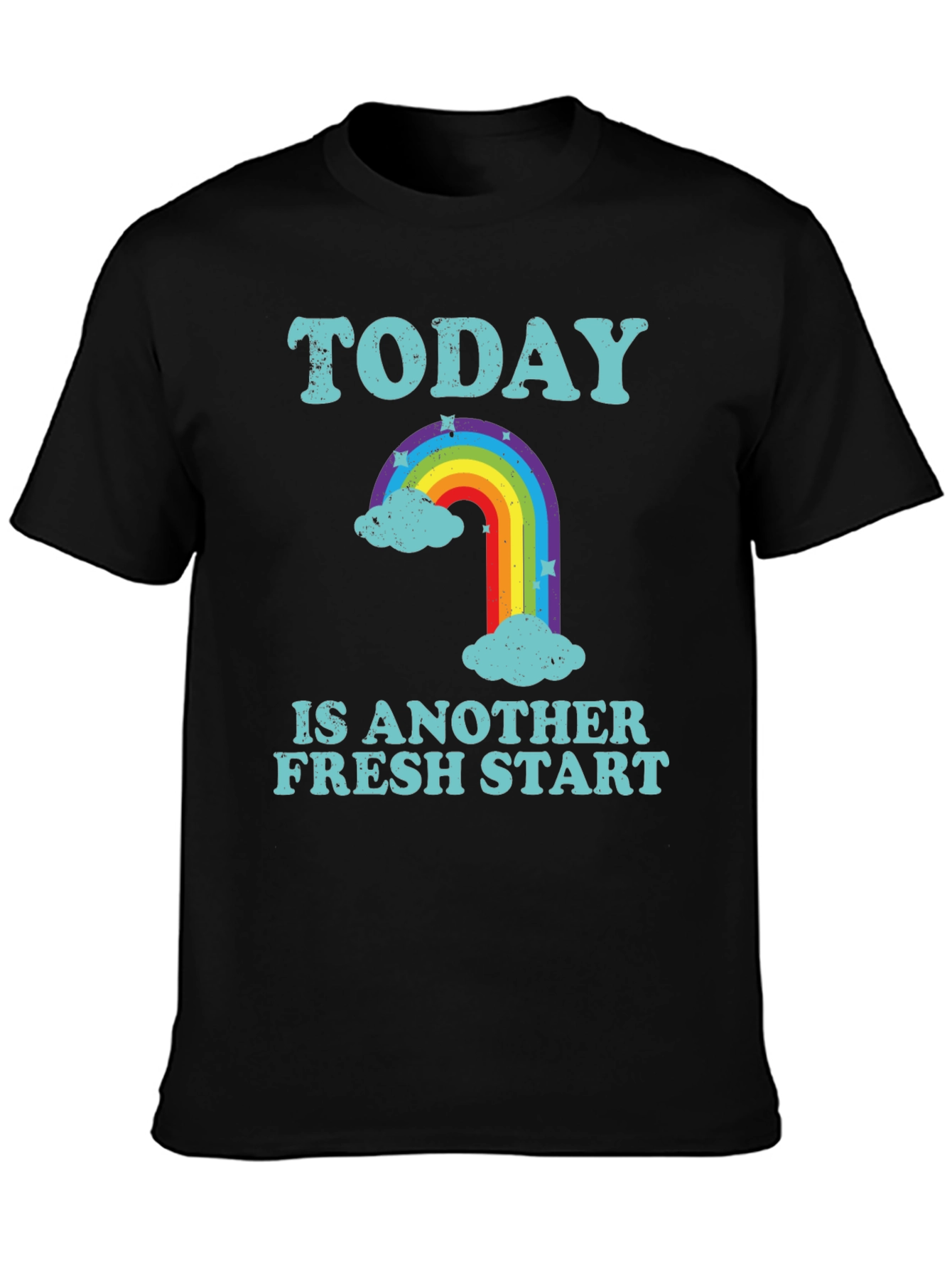 Today is Another Fresh Start T-Shirt