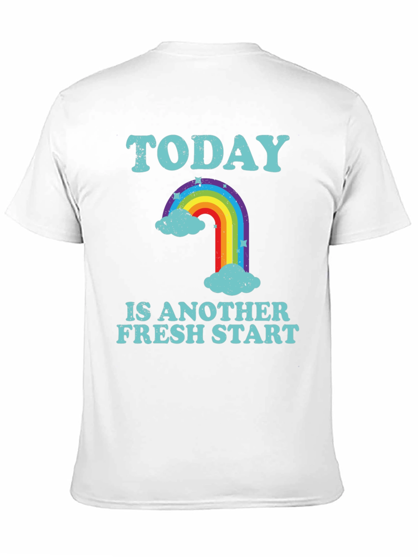 Today is Another Fresh Start T-Shirt
