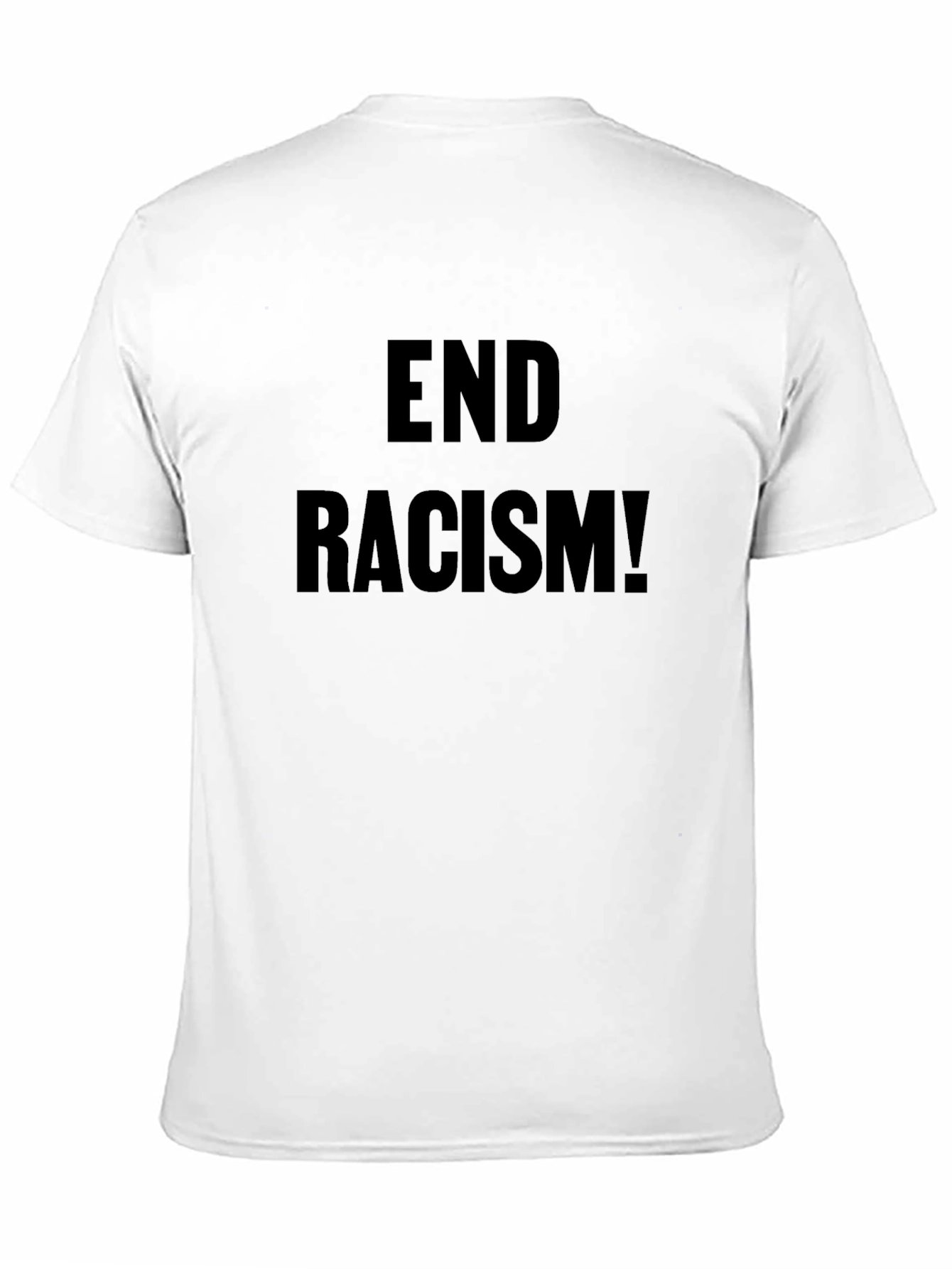 End Racism T-Shirt: Stand for Equality