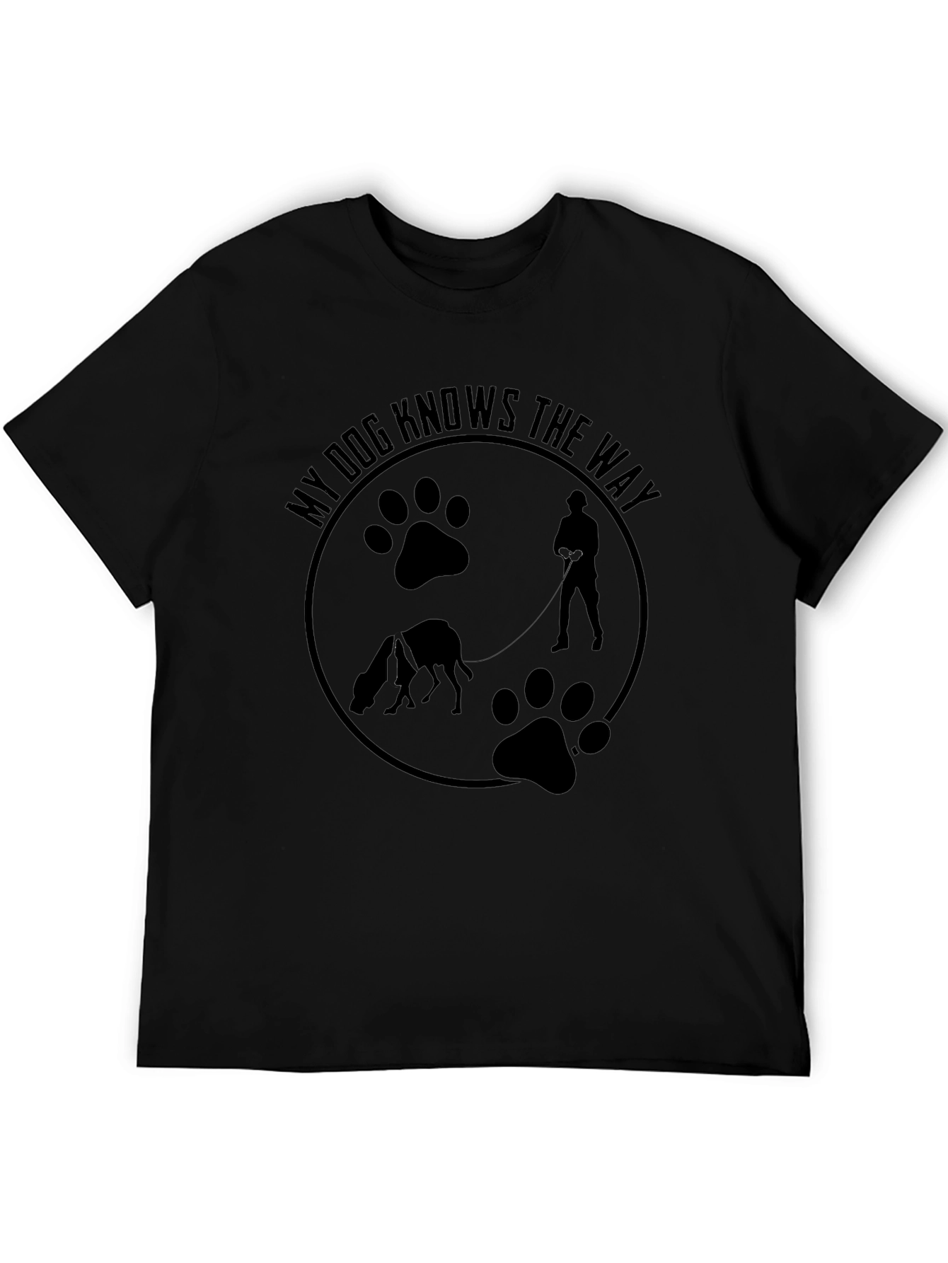 My Dog Knows the Way Black T-Shirt