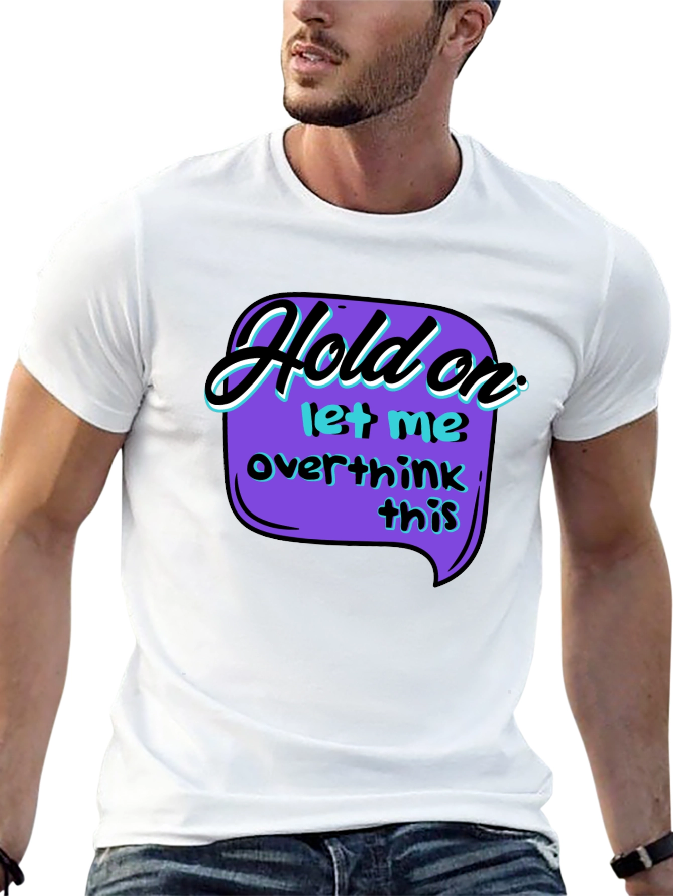 Hold On Overthink T-Shirt - Black Graphic Tee