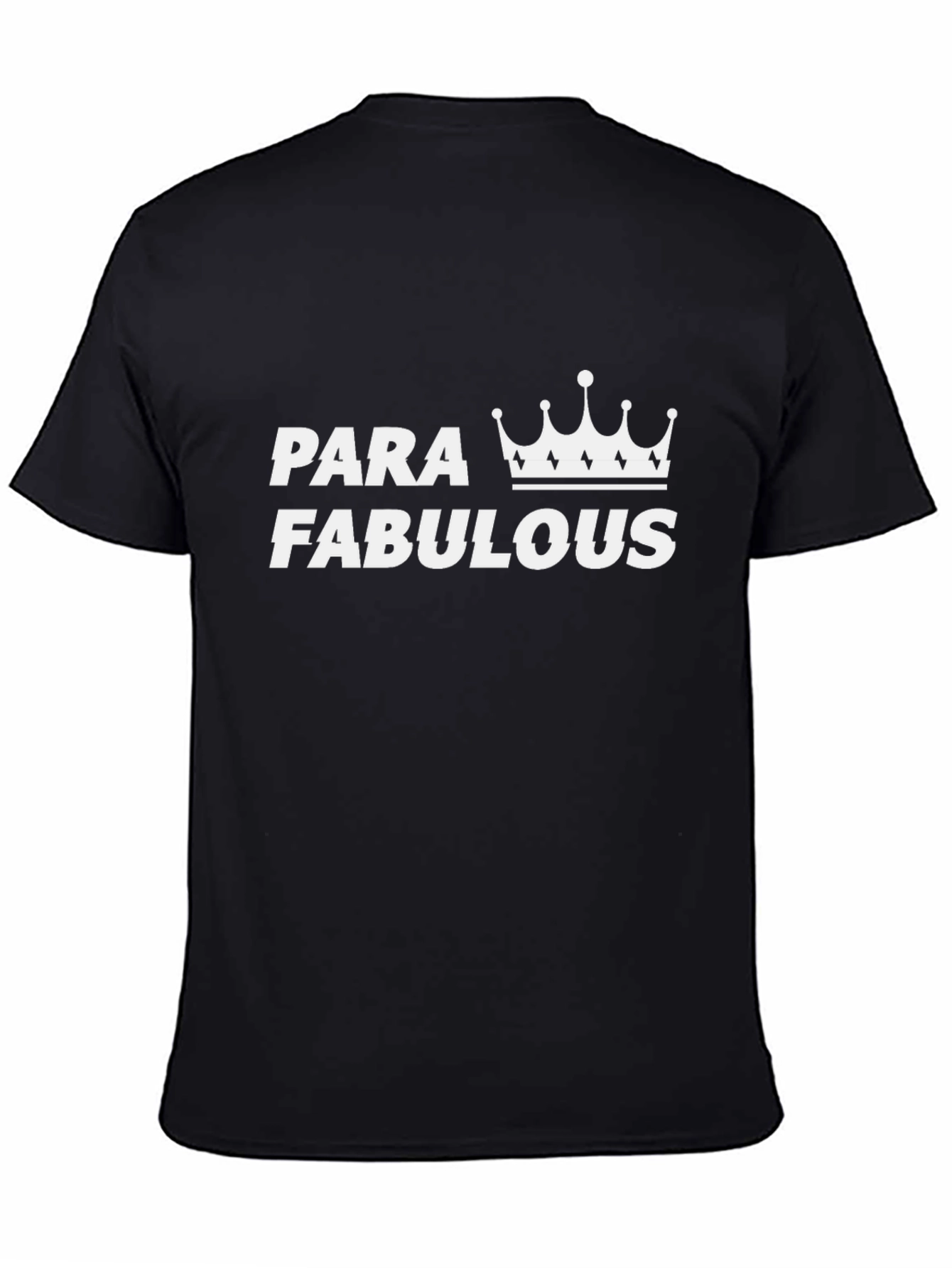 Para Fabulous Graphic Tee