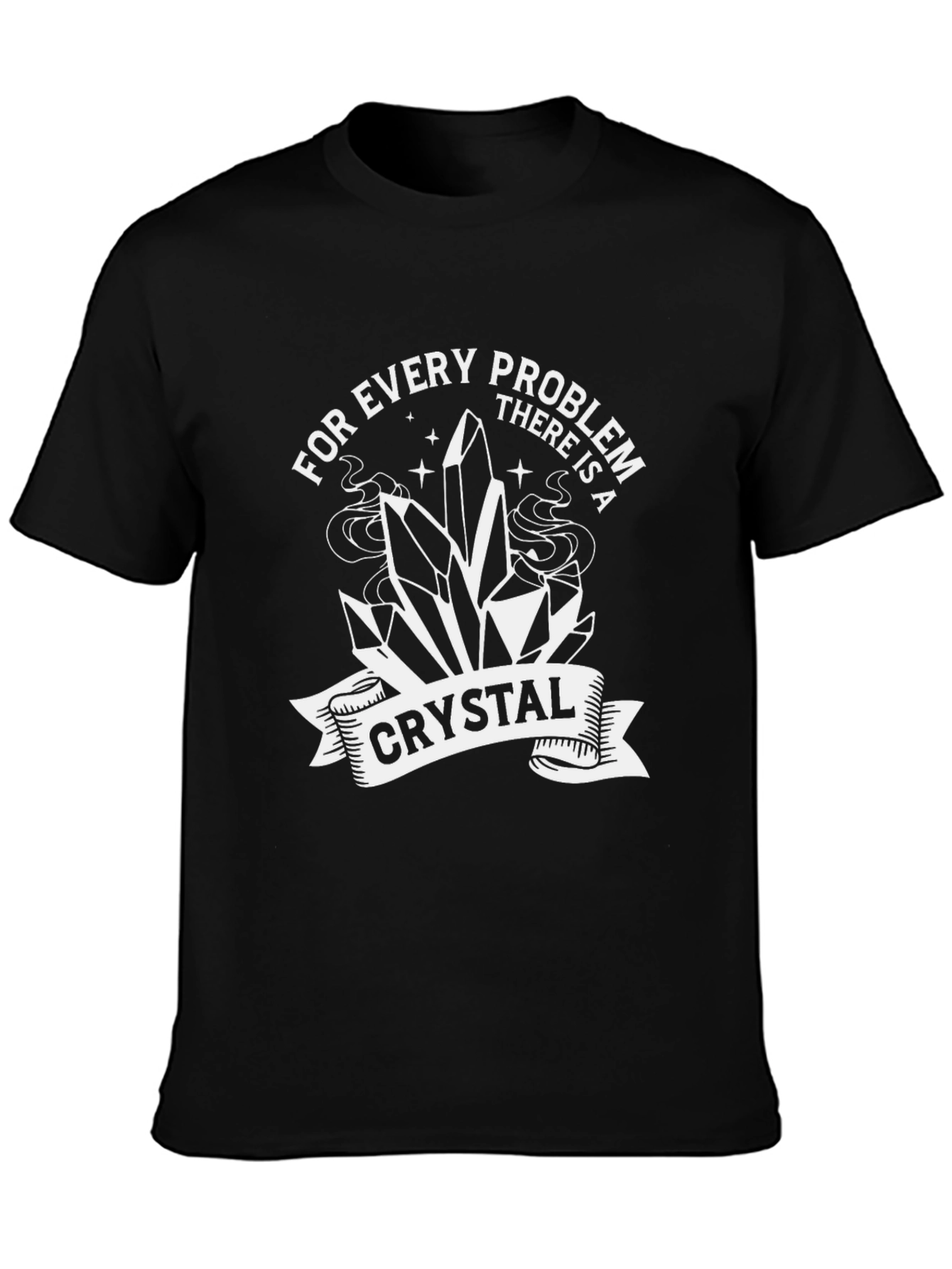 Crystal Problem Solver T-Shirt