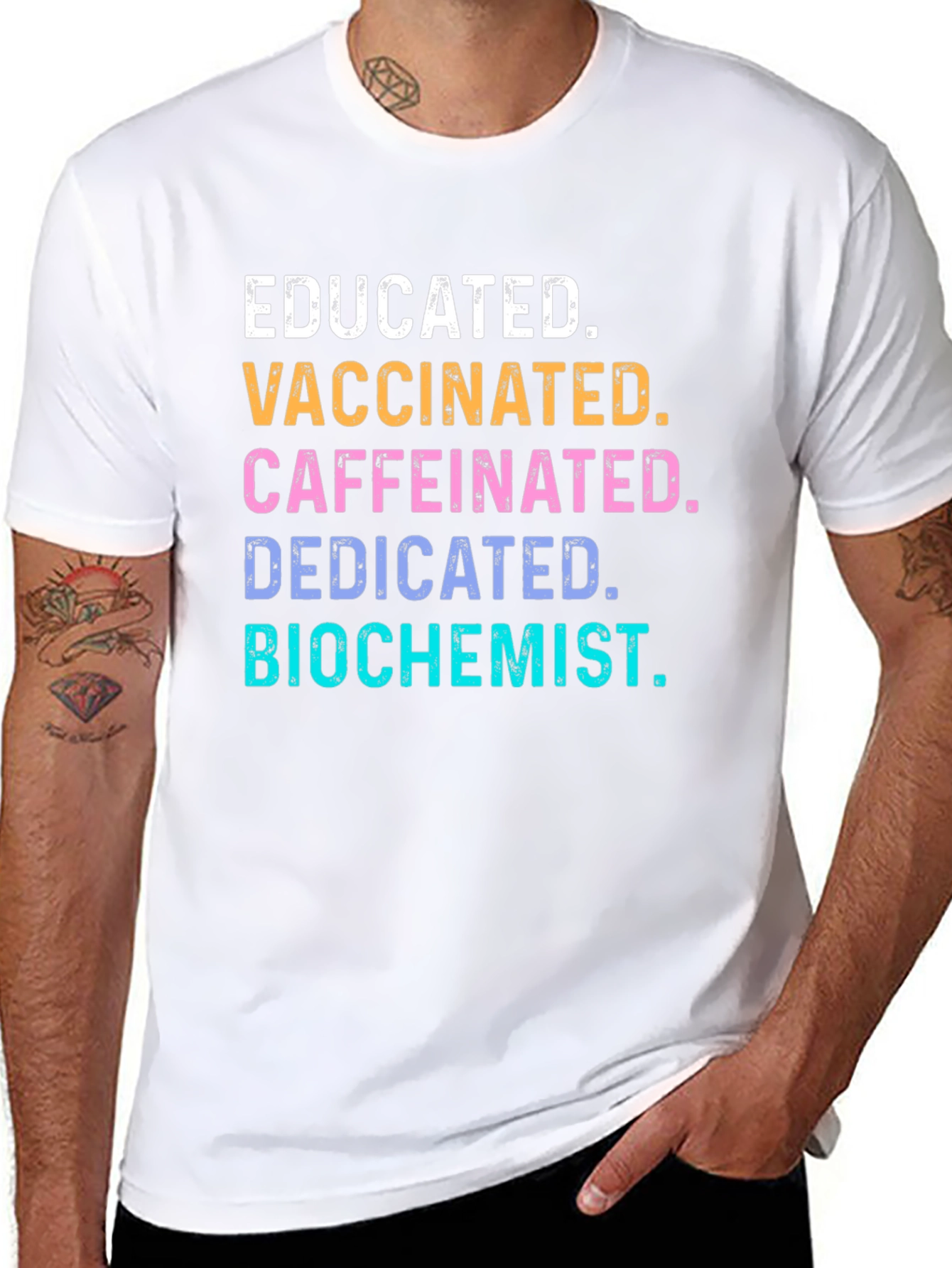 Educated Vaccinated Caffeinated Biochemist T-Shirt