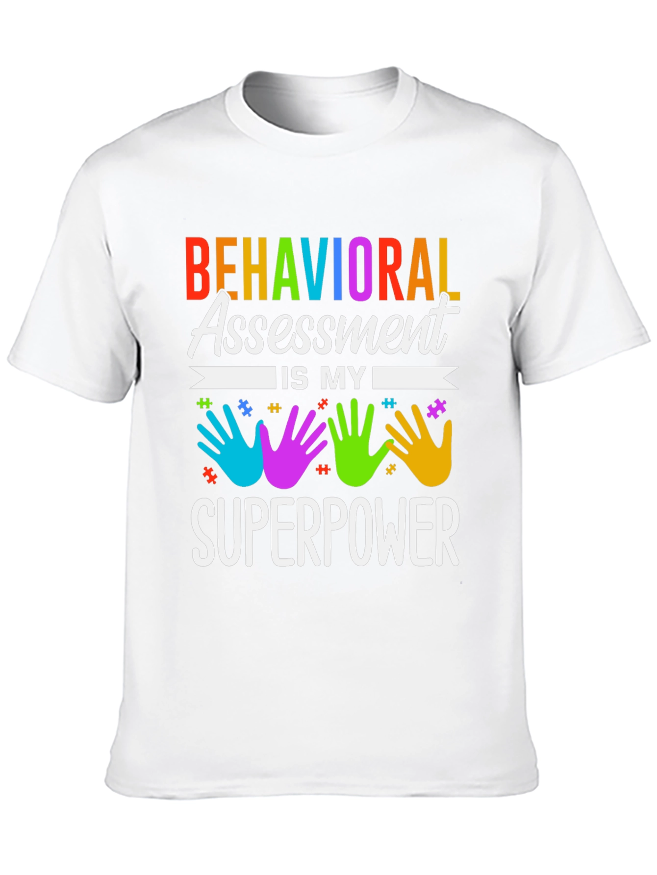 Behavioral Assessment Superpower T-Shirt