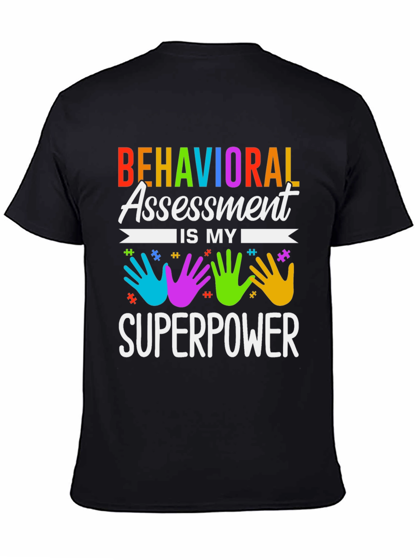 Behavioral Assessment Superpower T-Shirt