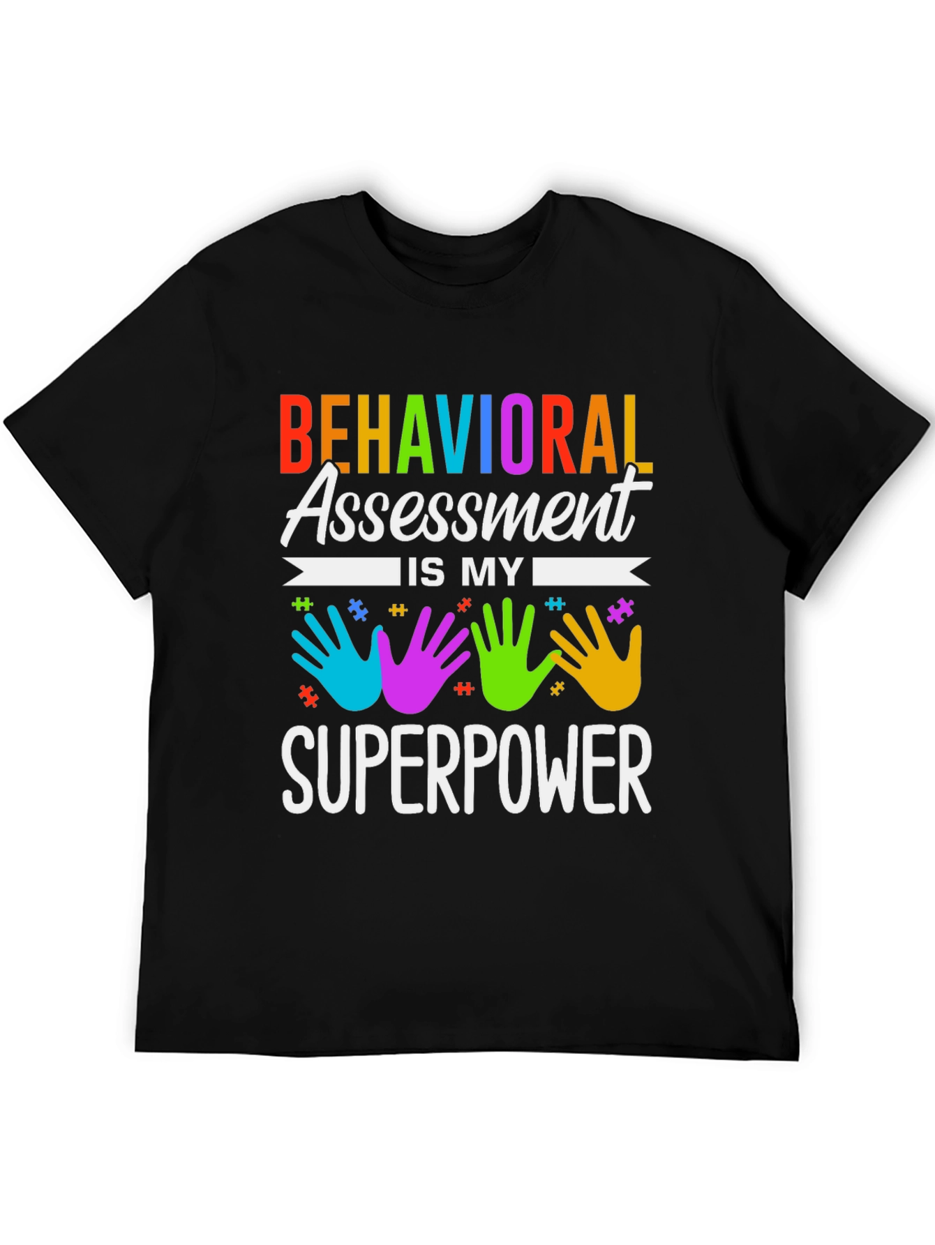 Behavioral Assessment Superpower T-Shirt