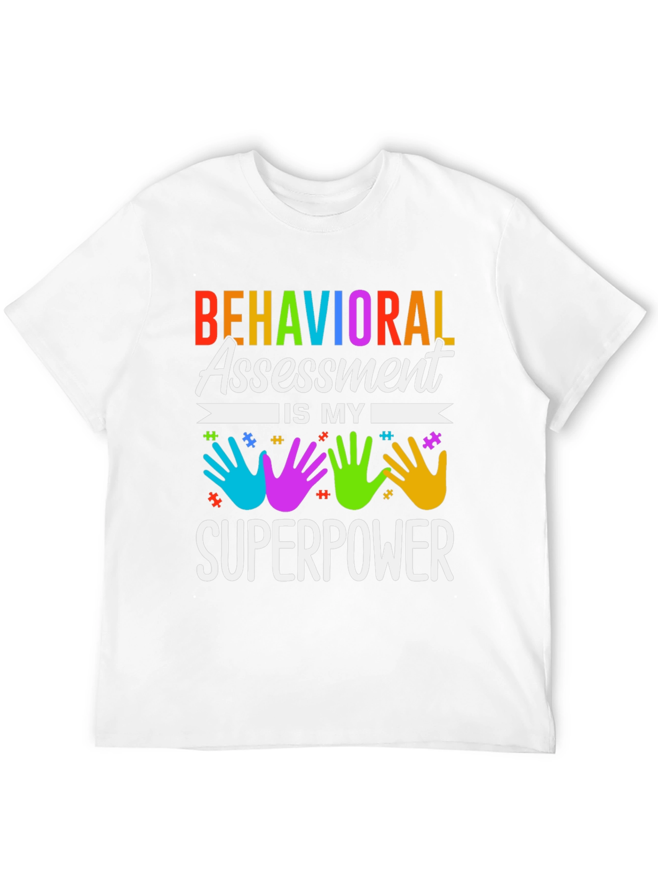 Behavioral Assessment Superpower T-Shirt