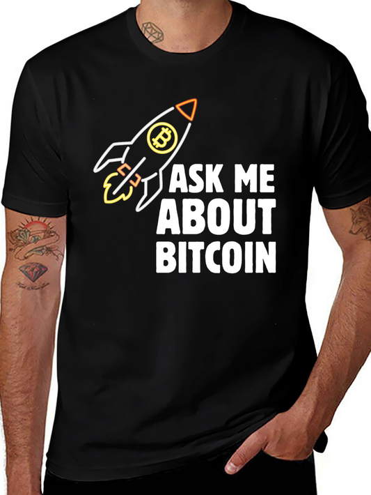 Ask Me About Bitcoin Rocket T-Shirt
