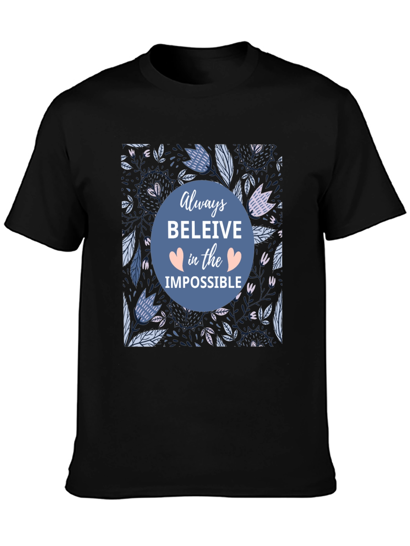 Believe in the Impossible T-Shirt