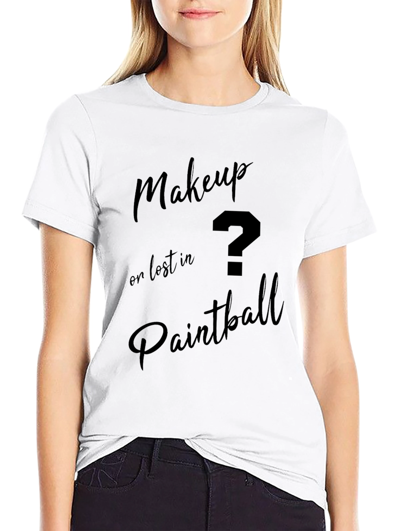 Makeup or Paintball T-Shirt