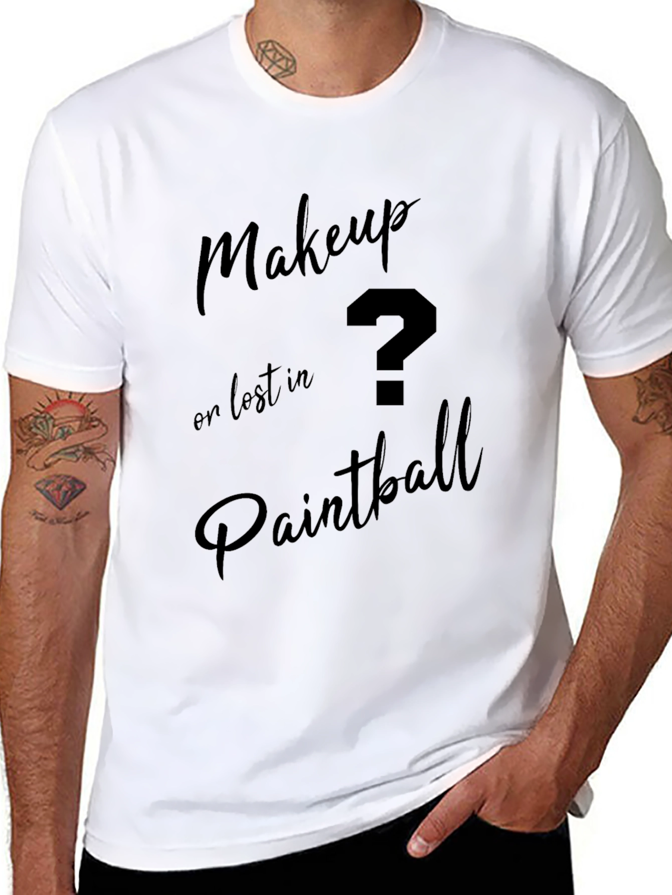 Makeup or Paintball T-Shirt