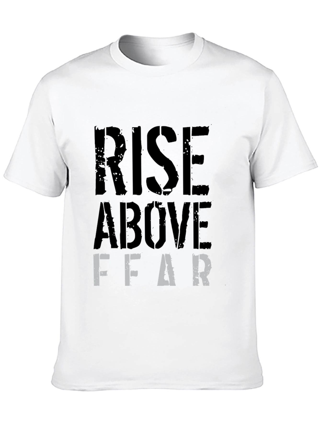Rise Above Fear Graphic T-Shirt - Black
