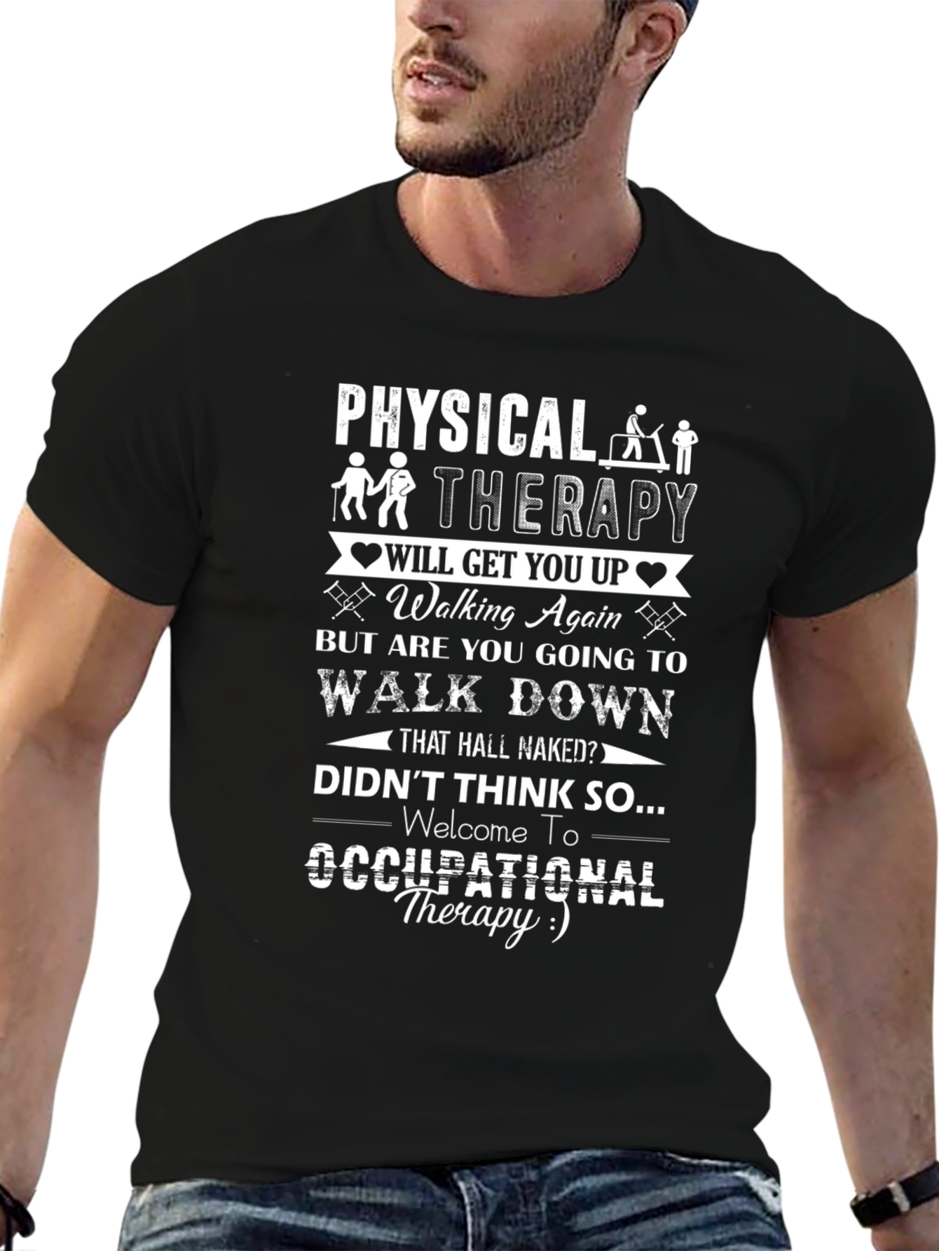 Physical & Occupational Therapy Funny T-Shirt