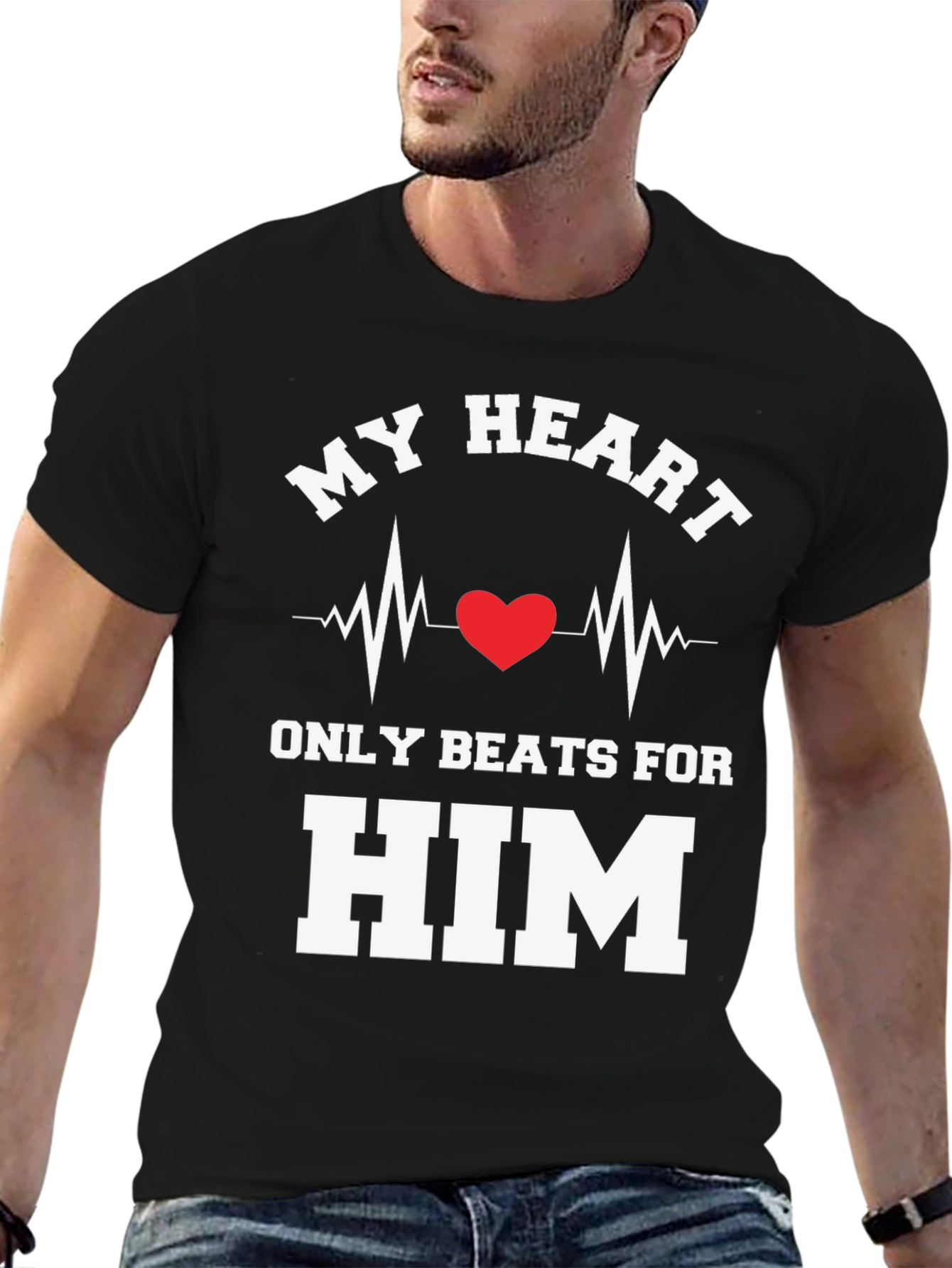 My Heart Beats For Him T-Shirt