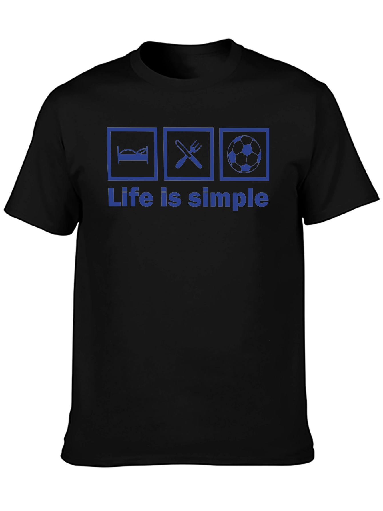Life is Simple T-Shirt - Eat Sleep Soccer