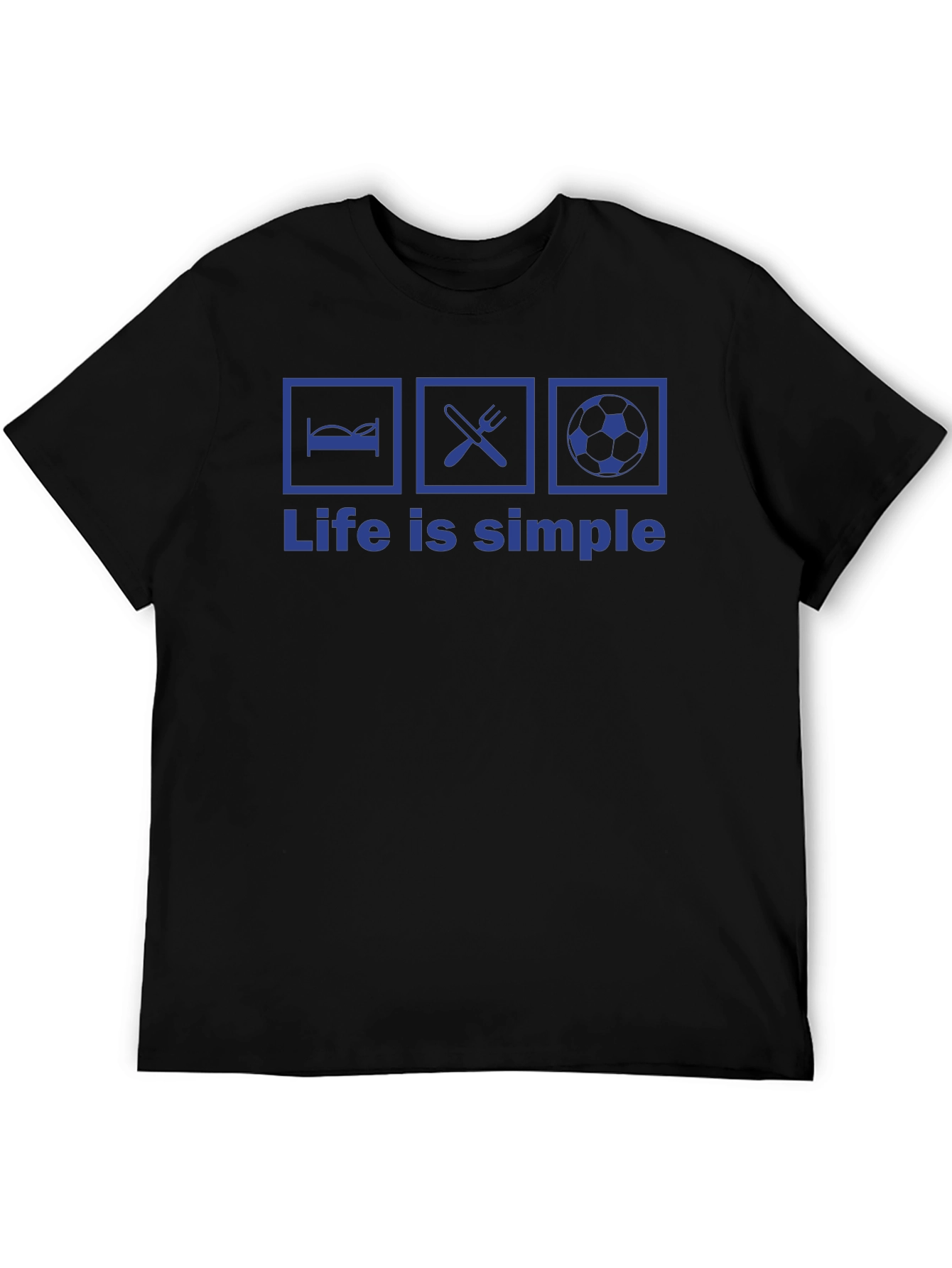 Life is Simple T-Shirt - Eat Sleep Soccer