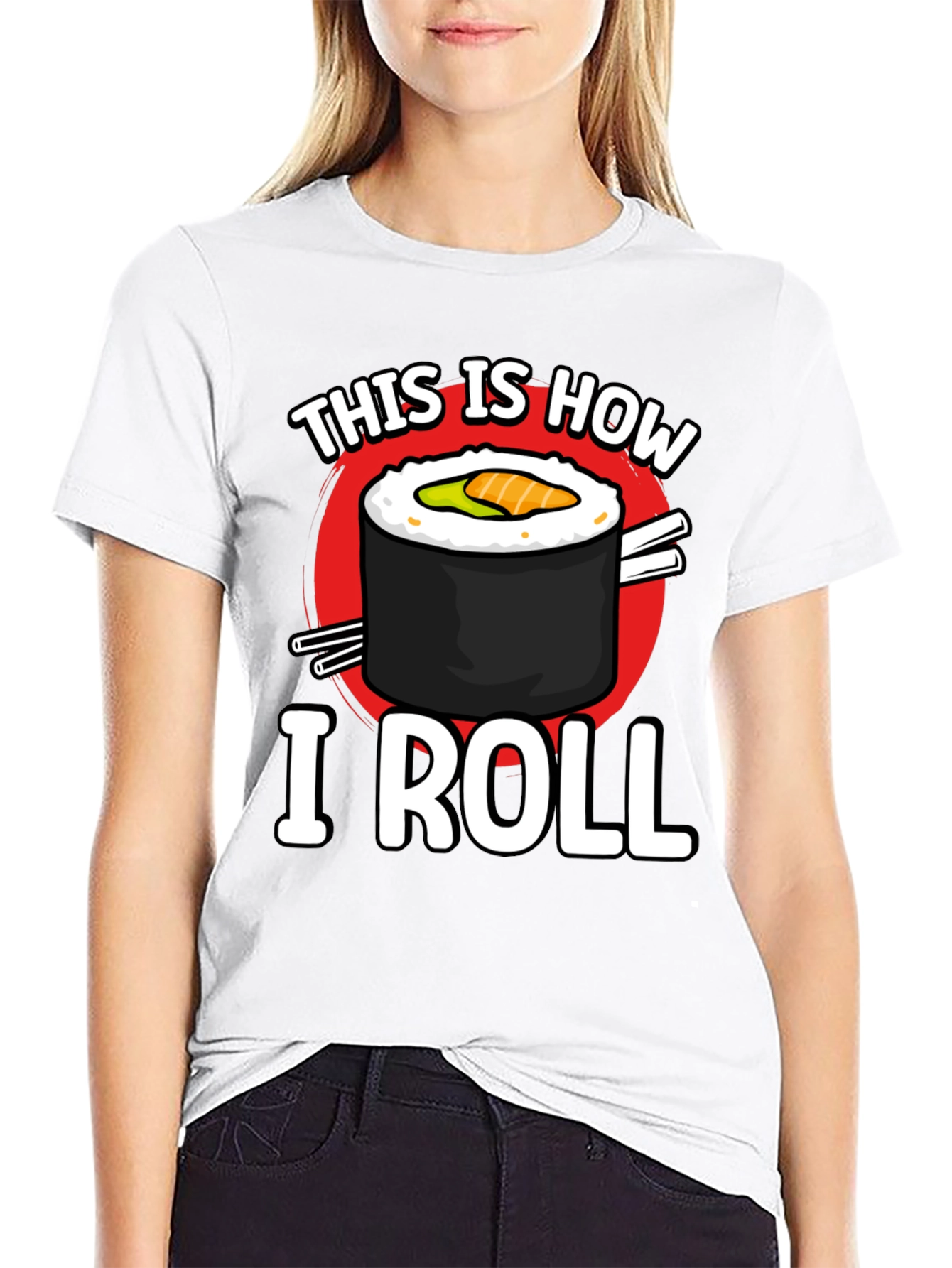 This is How I Roll Sushi Graphic T-Shirt