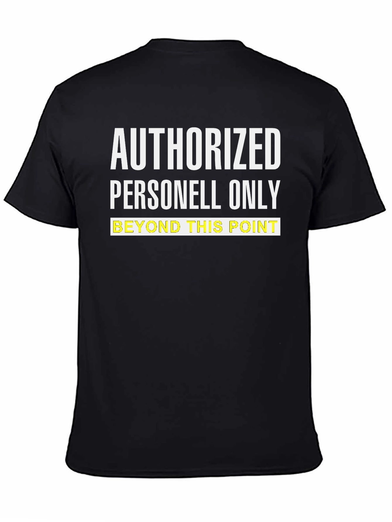 Authorized Personnel Only Graphic Tee