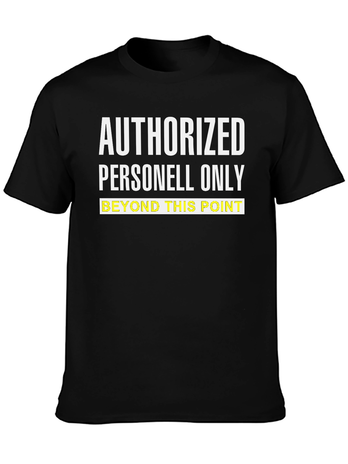 Authorized Personnel Only Graphic Tee