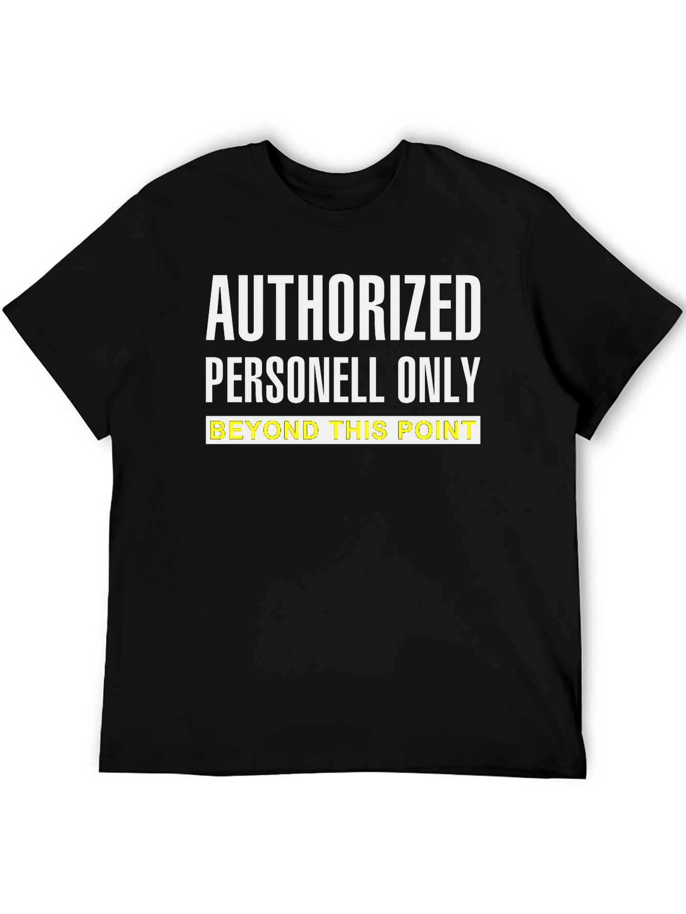 Authorized Personnel Only Graphic Tee