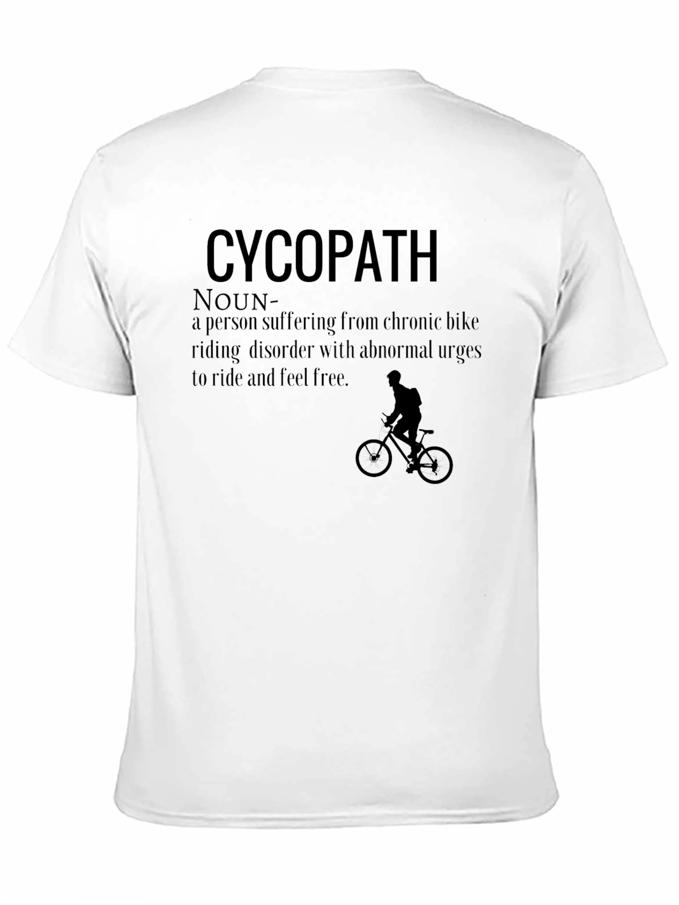Cycopath T-Shirt - Funny Bike Riding Tee