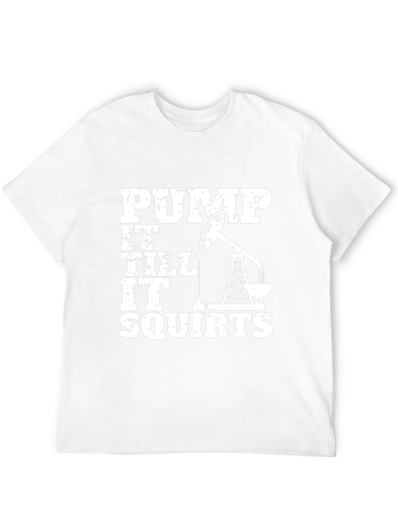 Pump It Till It Squirts Black Graphic Tee