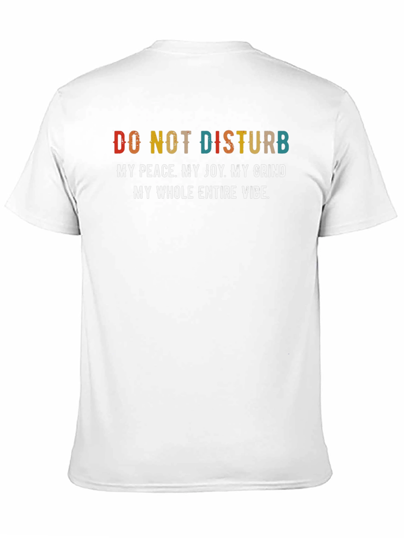 Do Not Disturb T-Shirt