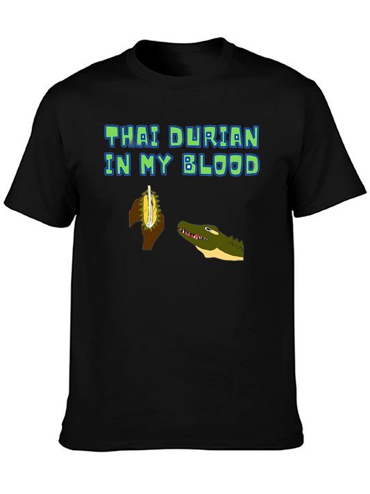 Thai Durian in My Blood T-Shirt - Novelty Graphic Tee
