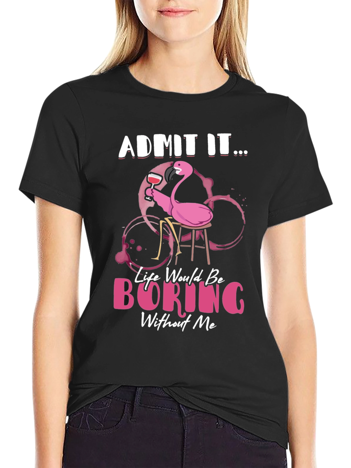 Funny Flamingo Graphic T-Shirt - Admit It...