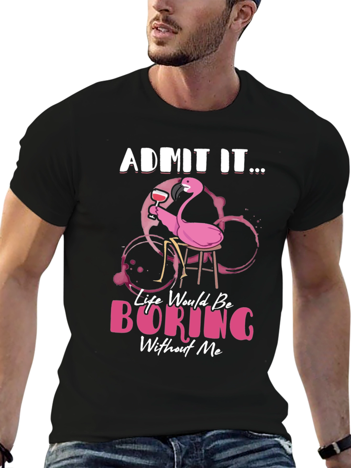 Funny Flamingo Graphic T-Shirt - Admit It...