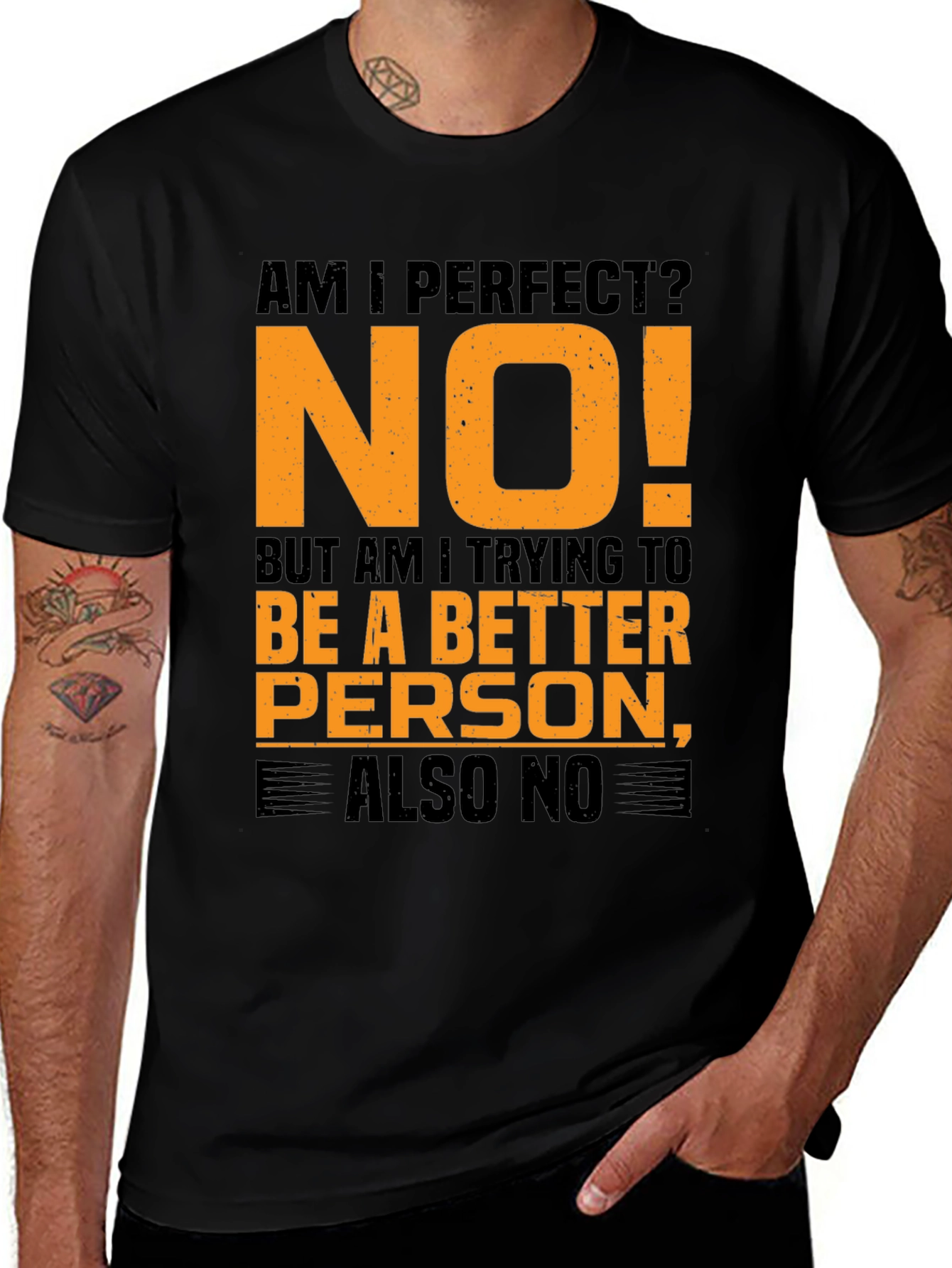 Am I Perfect? Funny Graphic Tee