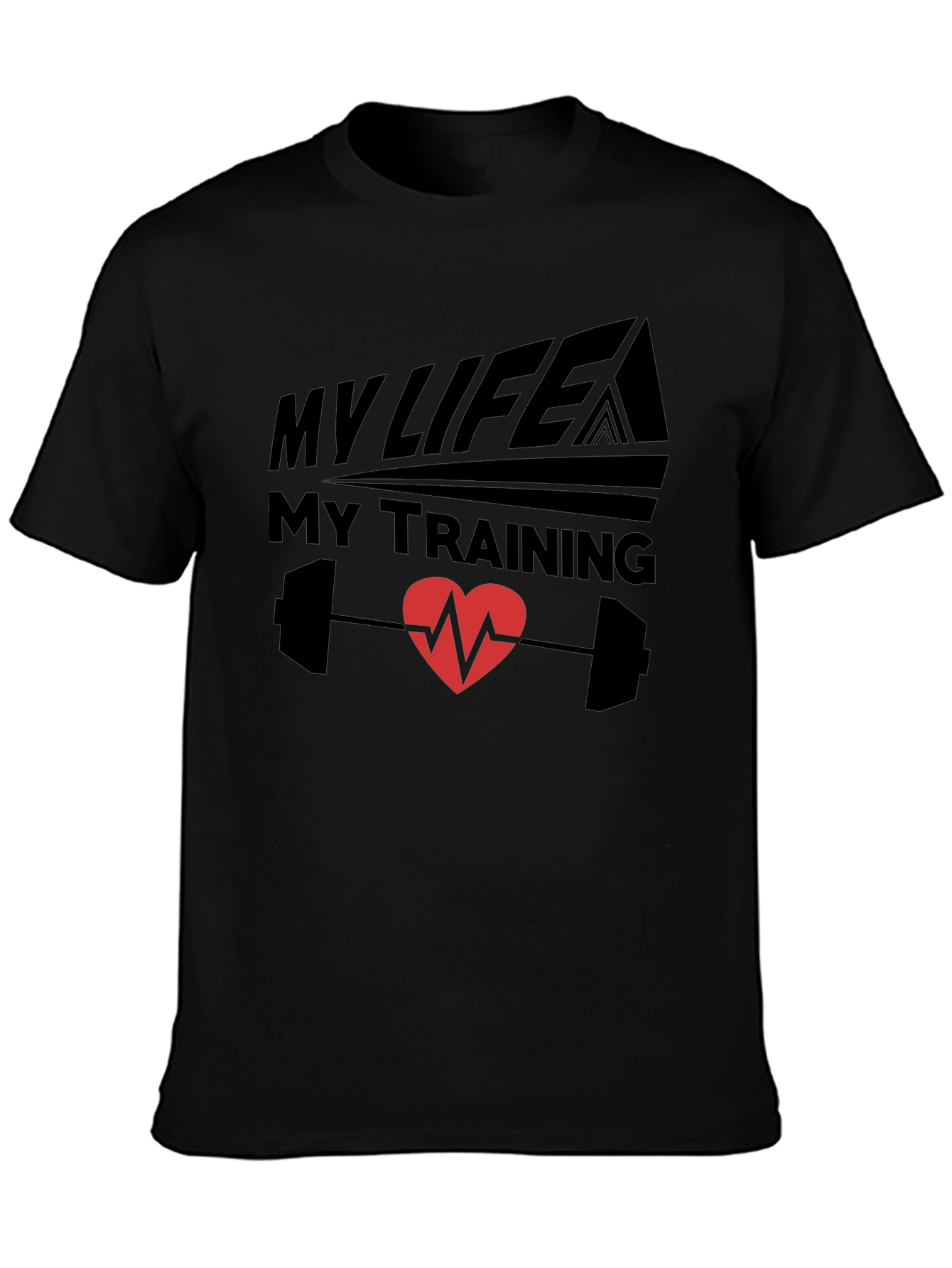 My Life My Training Heartbeat T-Shirt