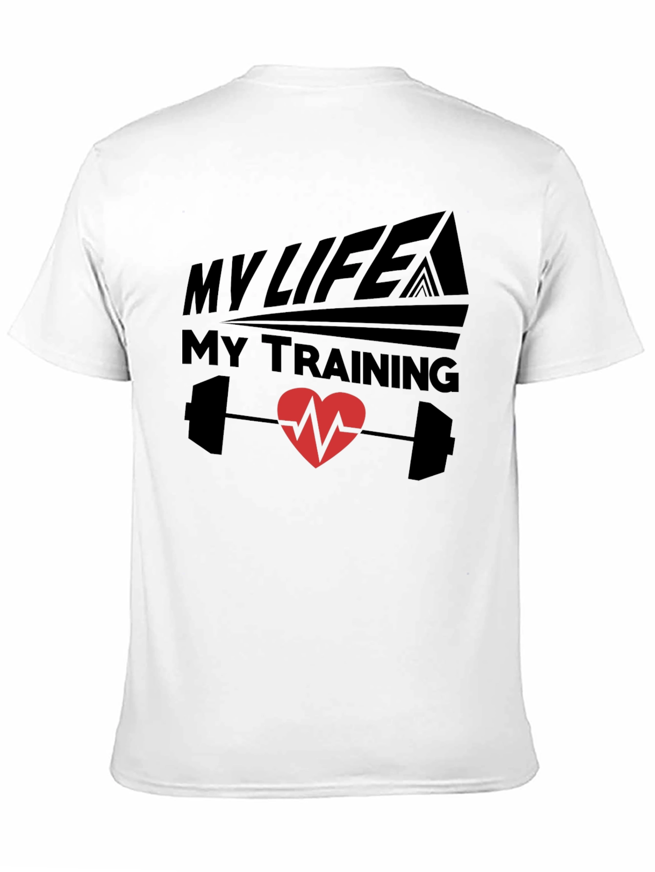 My Life My Training Heartbeat T-Shirt