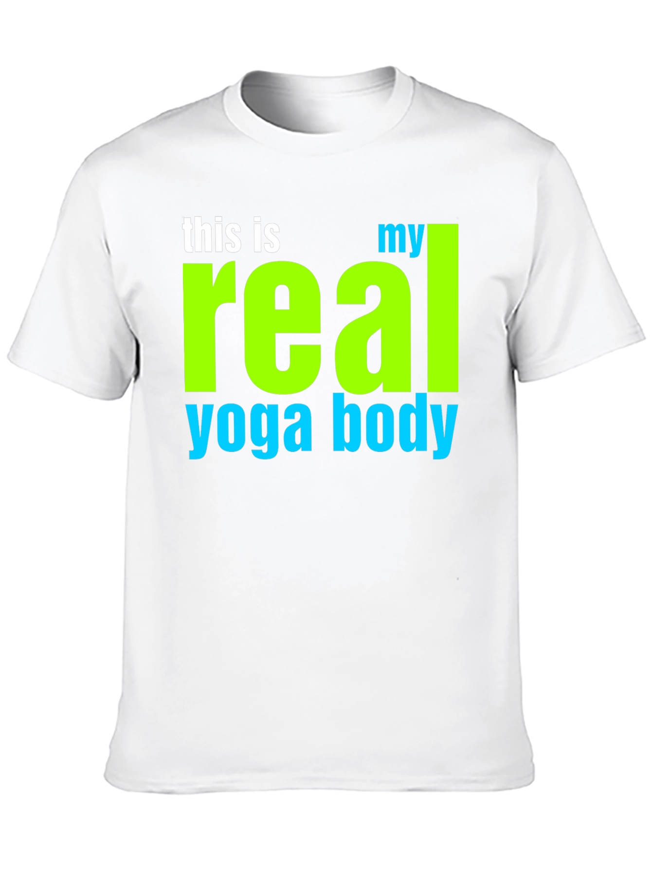 Real Yoga Body T-Shirt - Unisex Cotton Tee