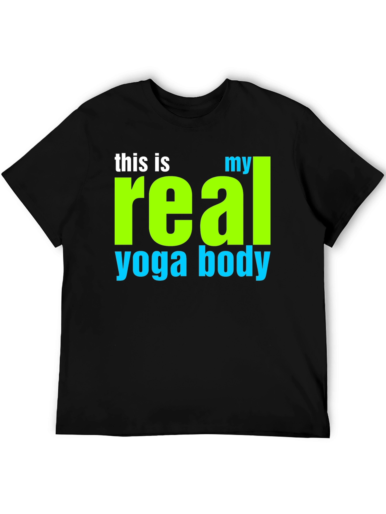 Real Yoga Body T-Shirt - Unisex Cotton Tee