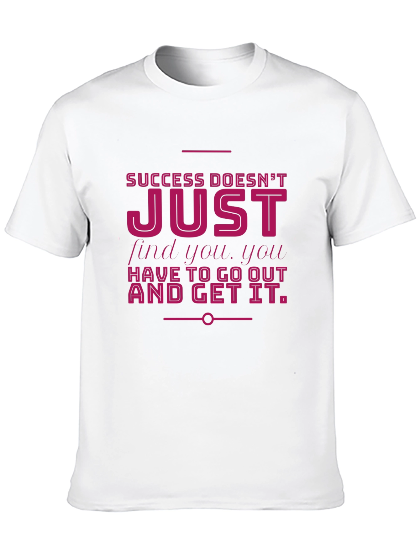 Motivational Graphic T-Shirt