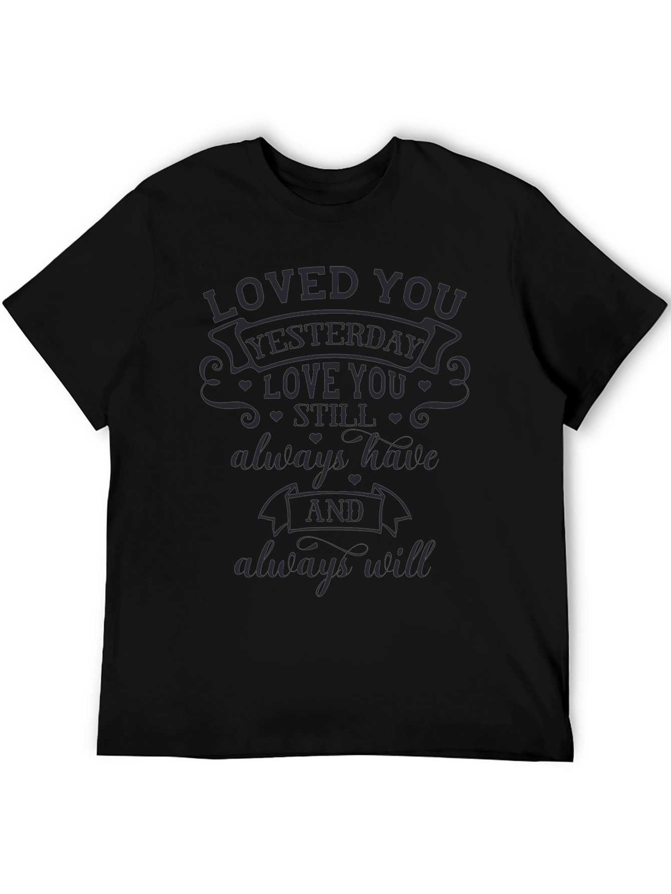 Loved You Yesterday T-Shirt
