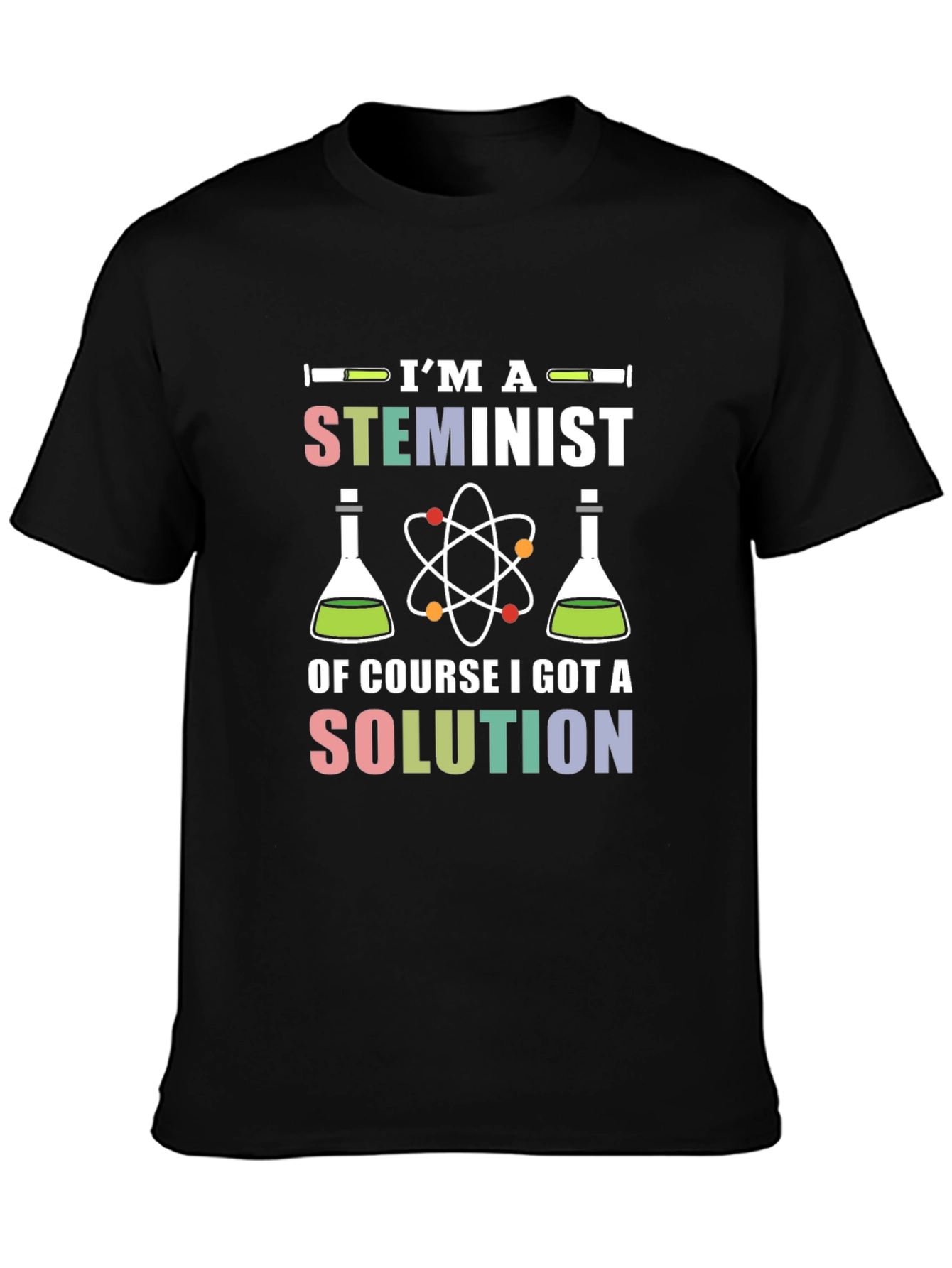 STEMinist T-Shirt - Science Solution Tee